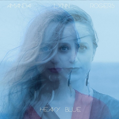 Amanda Rogers – Heavy Blue (2017)