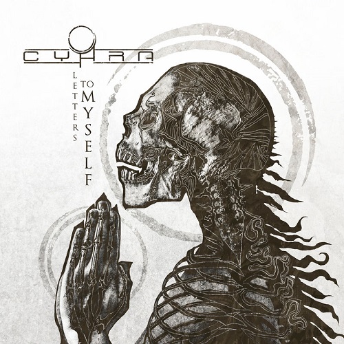 Cyhra – Letters To Myself (2017)
