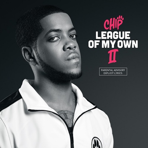Chip – League of My Own II (2017)