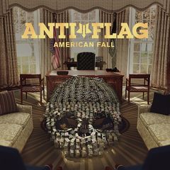 Anti-Flag – American Fall (2017)