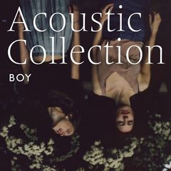 Boy – Acoustic Collection (2017)
