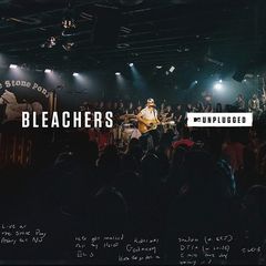 Bleachers – MTV Unplugged (2017)