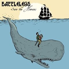 Battlelegs &ndash; Save the Humans (2019)