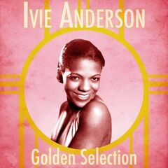 Ivie Anderson – Golden Selection (Remastered) (2020)