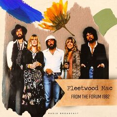 Fleetwood Mac – From The Forum 1982 (Live) (2020)