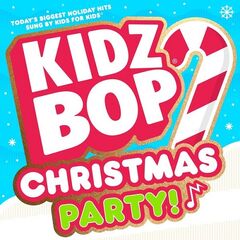 Kidz Bop Kids – KIDZ BOP Christmas Party! (2020)