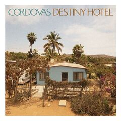 Cordovas &ndash; Destiny Hotel (2020)